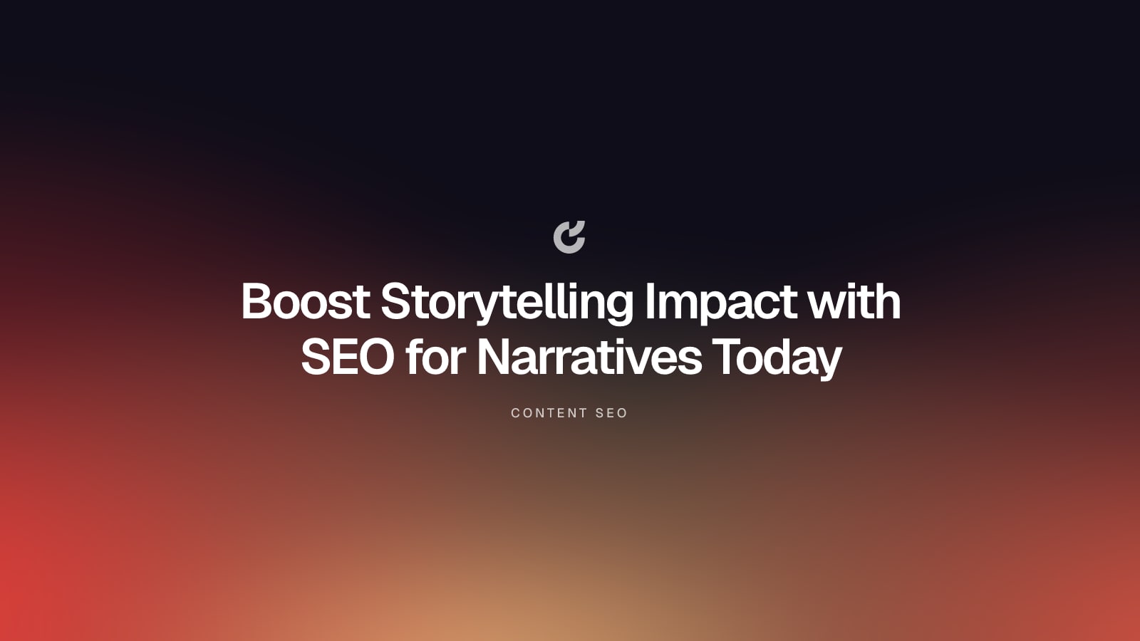 Boost Storytelling Impact with SEO for Narratives Today