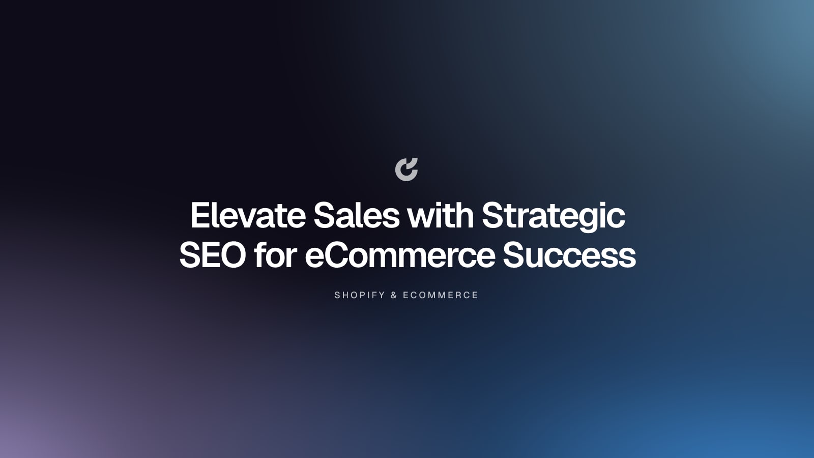 Elevate Sales with Strategic SEO for eCommerce Success