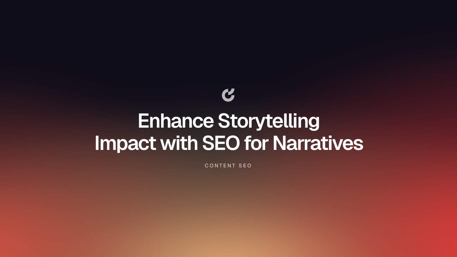 Enhance Storytelling Impact with SEO for Narratives