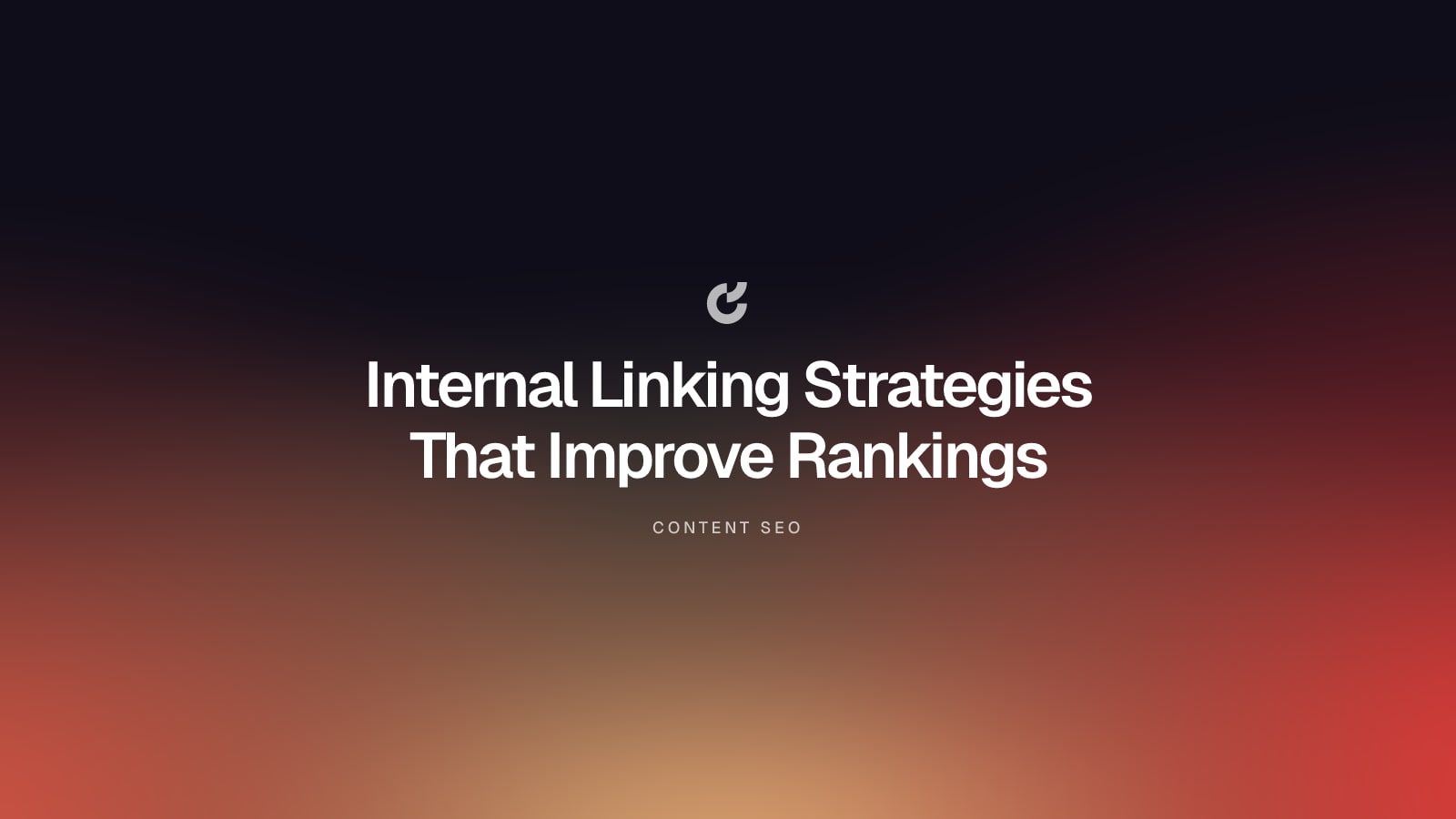 Internal Linking Strategies That Improve Rankings